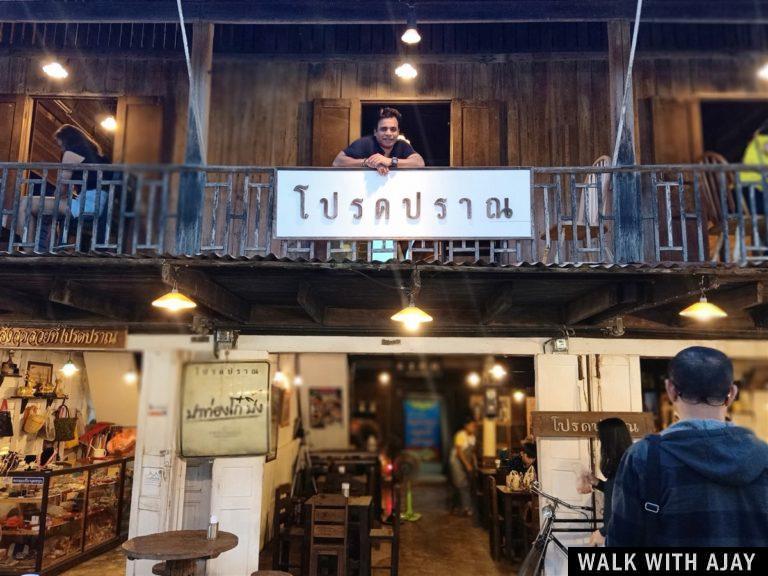 Day 2 – Walking & Exploring In Pranburi Old Market : Thailand (Nov’19)